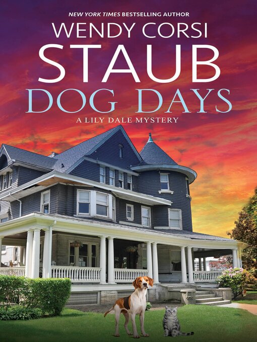 Title details for Dog Days by Wendy Corsi Staub - Available